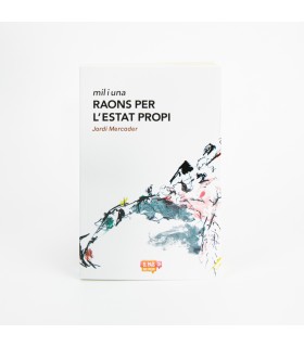 Llibre "MIl i una raons per l'estat propi"
